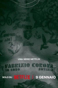 Fabrizio Corona: Vua Paparazzi